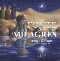 Capa do livro A Fonte dos Milagres