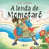 Capa do livro A lenda de Momotarô