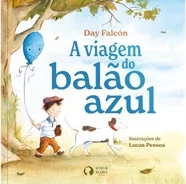 Capa do livro A viagem do balão azul