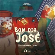 Capa do livro Bom dia, José