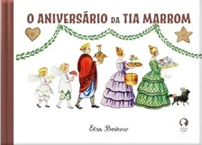 Capa do livro O aniversário da Tia Marrom