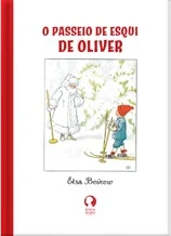 Capa do livro O passeio de esqui de Oliver