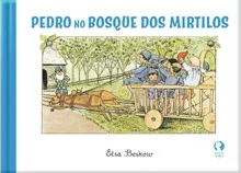 Capa do livro Pedro no Bosque dos Mirtilos