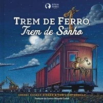 Capa do livro Trem de ferro, trem de sonho