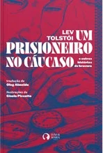Capa do livro Um prisioneiro no Cáucaso e outras histórias de bravura